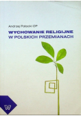 Wychowanie religijne w polskich przemianach