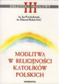 Modlitwa w religijności katolików polskich