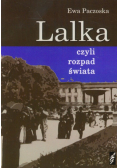 Paczoska Ewa - Lalka czyli rozpad świata