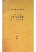 Takie większe wesele
