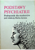 Podstawy psychiatrii
