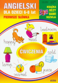Angielski dla dzieci 6-8 lat pierwsze słówka
