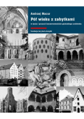 Pół wieku z zabytkami