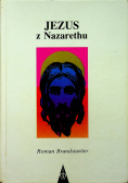 Jezus z Nazarethu Tom I i II