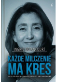Każde milczenie ma kres