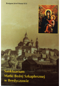 Sanktuarium Matki Bożej Szkaplerznej w Berdyczowie