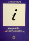 Informacja wolne dobro publiczne nie chronione autorskoprawne