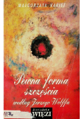 Pewna forma szczęścia według Jerzego Wolffa