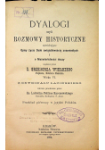 Dyalogi czyli rozmowy historyczne 1884 r.