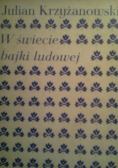 W świecie bajki ludowej