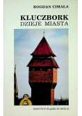 Kluczbork Dzieje miasta