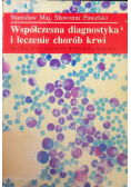 Współczesna diagnostyka i leczenie chorób krwi
