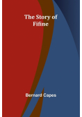 The story of Fifine