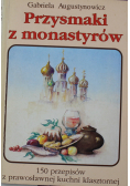Przysmaki z monastyrów