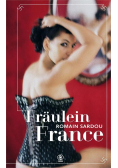 Fraulein France