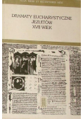 Dramaty eucharystyczne jezuitów XVII wiek