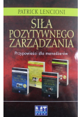 Siła pozytywnego zarządzania 4 Tomy