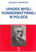 Upadek myśli konserwatywnej w Polsce
