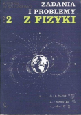 Zadania i problemy z fizyki Tom 2