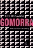 Gomorra Podróż po imperium kamorry