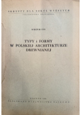 Typy i formy w polskiej architekturze drewnianej
