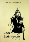 Los żołnierza