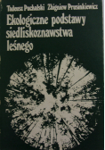 Ekologiczne podstawy siedliskoznawstwa leśnego