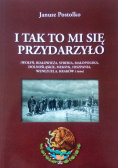 I tak to mi się przydarzyło plus autograf