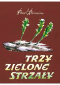 Trzy zielone strzały