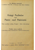 Księgi Psalmów oraz Pieśni nad Pieśniami 1937 r.