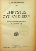 Chrystus życiem duszy 1921 r