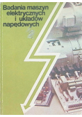 Badania maszyn elektrycznych i układów napędowych