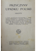 Przyczyny upadku Polski 1918 r.