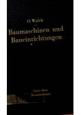 Baumaschinen und Baueinrichtungen