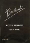 Bocheński Dzieła zebrane Tom 5