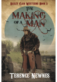 The Making of a Man