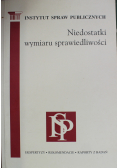 Niedostatki wymiaru sprawiedliwości