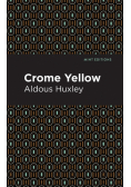 Crome Yellow