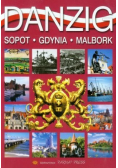 Danzig Sopot Gdynia Malbork