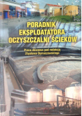 Poradnik eksploatatora oczyszczalni ścieków