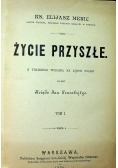 Życie przyszłe 2 tomy 1885 r.