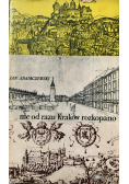 Nie od razu Kraków rozkopano
