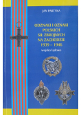 Odznaki i oznaki Polskich sił zbrojnych na zachodzie 1939 1946