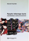Ryzyko własnego życia