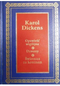 Opowieść wigilijna Dzwony Świerszcz za kominem