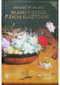 Blaski I Nędze Życia Kurtyzany