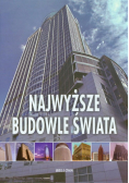 Najwyższe budowle świata