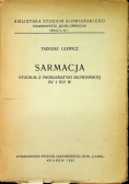 Sarmacja studium z problematyki słowiańskiej XV i XVI w 1950 r