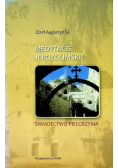 Medytacje Jerozolimskie Świadectwo Pielgrzyma