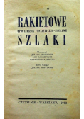 Rakietowe Szlaki opowiadania fantastyczno naukowe